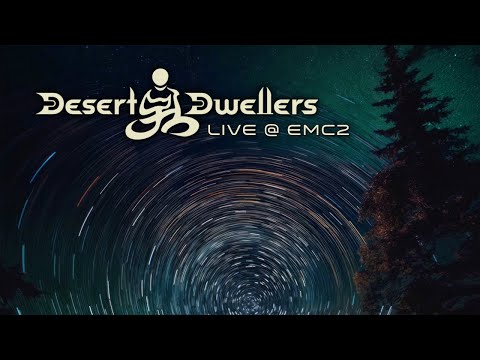 Desert Dwellers - Live at EMC2 Festival (2025)