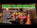 Reggae Ska Jawa Religi 2026 Tombo Ati Lir Ilir Syi Ir Tanpo Waton