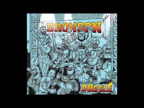Bronson - Rispetta La Bandiera