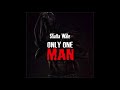 Shatta Wale - Only One Man (Audio Slide)
