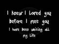 Savage Garden - I Knew I Loved You (Lyrics) 