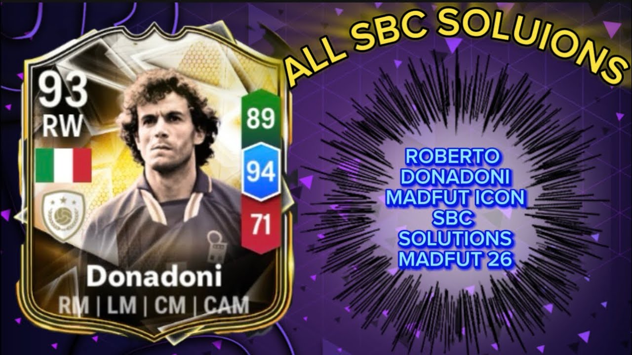 ROBERTO DONADONI 93 RATED MADFUT ICON | ALL 16 MADFUT SOLUTIONS | MADFUT SBC SOLUTION | MADFUT 26  