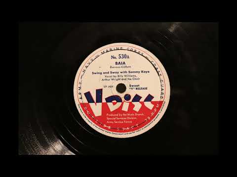 Baia - Swing and Sway With Sammy Kaye - V-Disc - 1945
