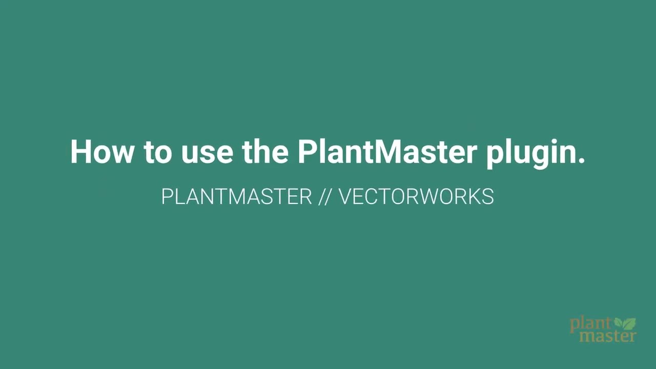 How to use the PlantMaster plugin.