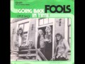 Fools - Goin' Back In Time Fools - Goin' Back In Time