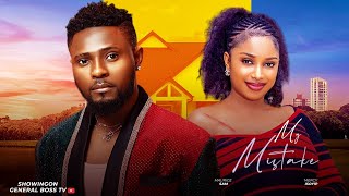 MY MISTAKE MAURIC SAM MERCY ISOYIP 2025 NIGERIA MOVIE MY MISTAKE MAURIC SAM MERCY ISOYIP 2025 NIGERIA MOVIE