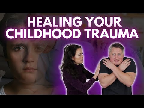 Healing from Childhood Trauma: Where Do You Start?