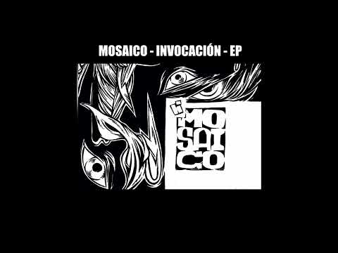MOSAICO -  INVOCACIÓN (ep)
