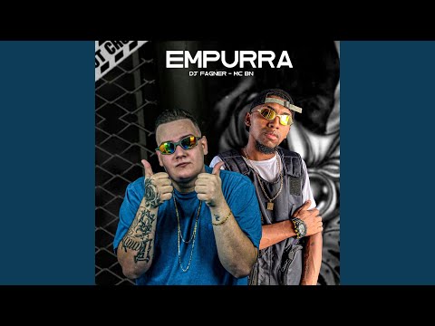 Empurra Tchuca (feat. MC BN)