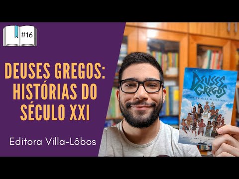 (#16) Resenha de Deuses Gregos: Histórias do Século XXI, da Editora Villa-Lobos