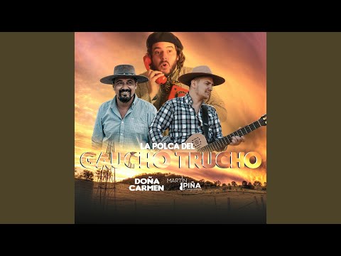 La Polca del Gaucho Trucho