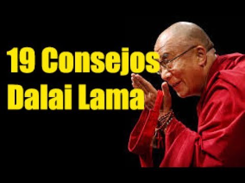 19 Consejos del Dalai Lama - Ciencia del Saber