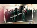 Pahli Pahli Baar Baliye WhatsApp Status