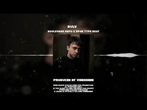 [FREE] Boulevard Depo x SP4K Type beat "Bulv" (prod.VineSheen)