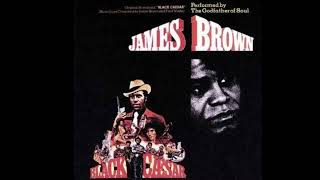 The Boss (feat. The J.B.s) - James Brown
