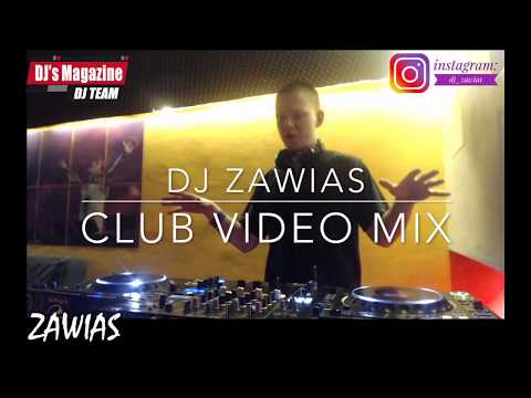 DJ Zawias - Club Video Mix