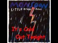Little River Band - It's Cold Out Tonight 