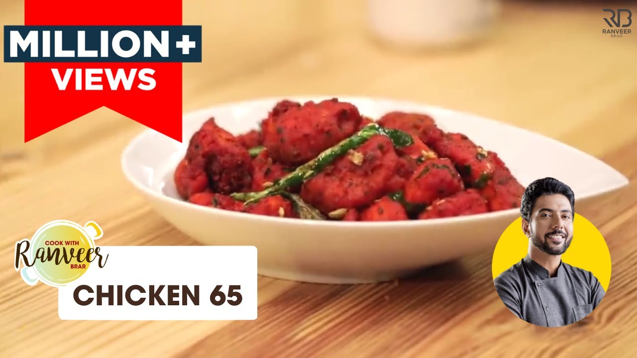 Chicken 65 Recipe | चिकन 65 कैसे बनाये | How to make Chicken 65 at home | Chef Ranveer