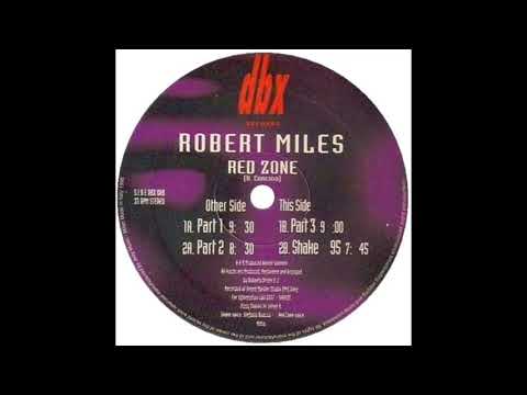 Robert Miles - Red Zone (Parts 1, 2 and 3)