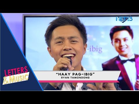 RYAN TAMONDONG - HAAY PAG-IBIG (NET25 LETTERS AND MUSIC)