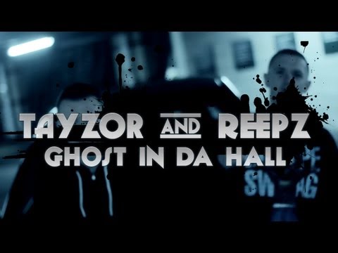 Tayzor & Reepz - Ghost In Da Hall [Prod. By Reepz]
