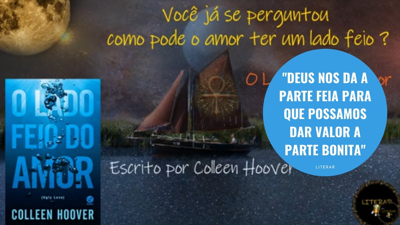 O LADO FEIO DO AMOR | COLLEEN HOOVER #literar