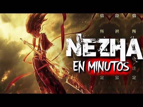 NEZHA: Resumen | EN MINUTOS