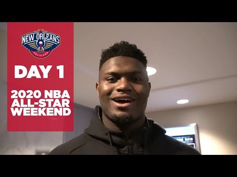 Day 1: Pelicans at NBA All Star Weekend 2020