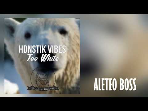 Hdnstik Vibes - Too White X Ed Martinez (Edit) (Aleteo, Zapateo, Guaracha, Tribal, Circuit)