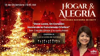 14 de diciembre, 2025 | Doce Luces un Corazon Honrando la Conciencia Cristica | Rev. Claudia Olmos