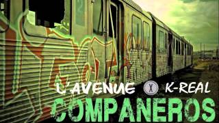 L'Avenue ft. K-Real - Compañeros