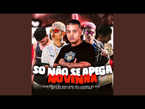 Não Se Apega Novinha