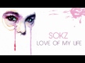 Lil Sokz - Love Of My Life (Hope - Who Am I To Say ...