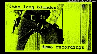 The Long Blondes - Demo Recordings