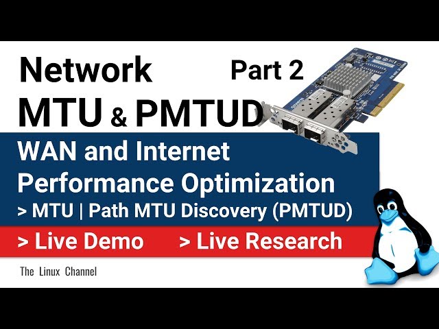 0x18b Network MTU and Path MTU Discovery PMTUD | WAN and Internet Performance Optimization - Part2