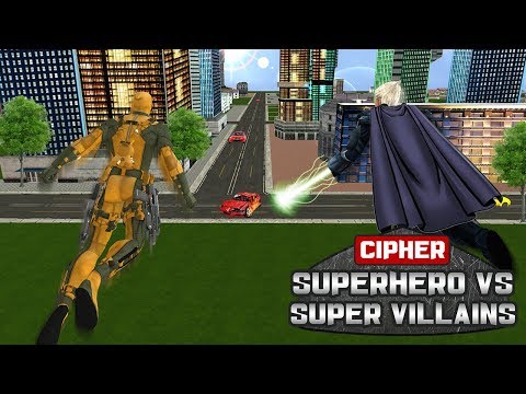 Cipher Superhero VS Super Villains
