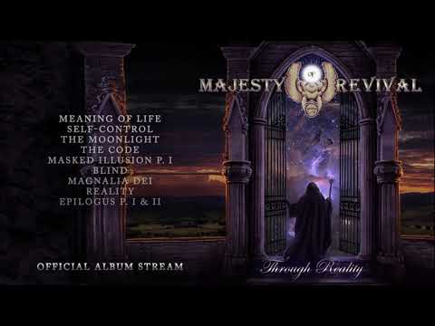 Majesty Of Revival - Through Reality [Album Stream] 2011 - Symphonic Metal, Neoclassical Metal