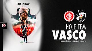 AO VIVO - INTERNACIONAL X VASCO  | CAMPEONATO BRASILEIRO - 16ª RODADA
