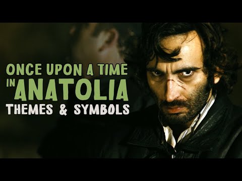 Once upon a time in Anatolia Analysis: "The Sins of Adults"  (Bir Zamanlar Anadolu'da)