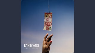 Download lagu Izintombi (nvcho) mp3