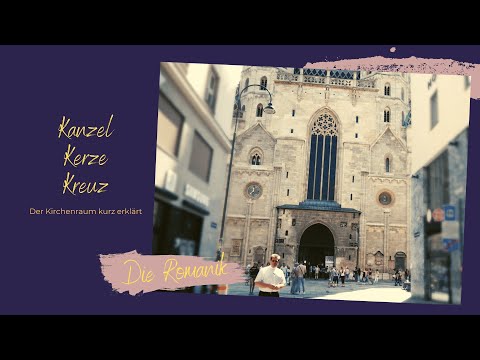 Die Romanik - Der Kirchenraum erklärt