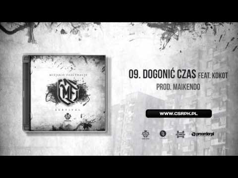 Miejskie Fascynacje / CS feat. Kokot - DOGONIĆ CZAS // prod. Maikendo