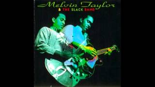 Voodoo Chile (A Slight Return) by Melvin Taylor & The Slack Band