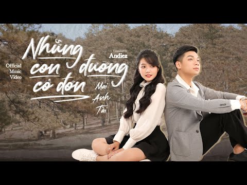 Những con đường cô đơn - Mai Anh Tài