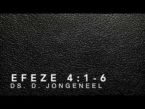 Efeze 4:1-6 door ds. D. Jongeneel