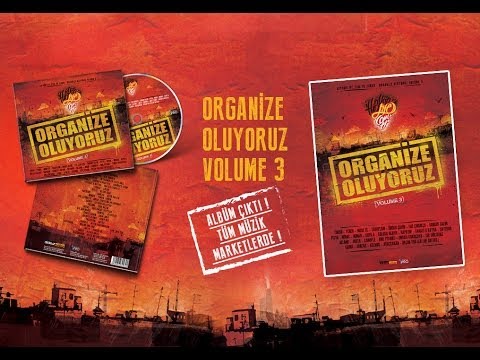 Organize Oluyoruz Volume 3 (Album Snippet) #OO3