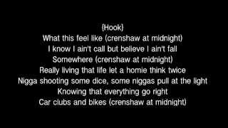 Tyga Ft. Dom Kennedy - Crenshaw At Midnight [HQ LYRICS]