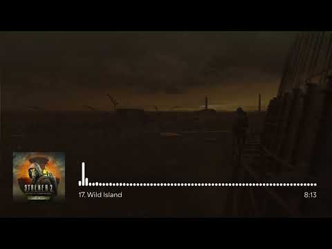 S.T.A.L.K.E.R. 2: Heart of Chornobyl OST - Wild Island