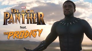 Black Panther Trailer feat. The Prodigy - Voodoo People