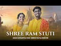 Agam Shree Ram Chandra Kripalu Stuti Ft Shree Naval Kishori Shri Ram Bhajan Ramayana